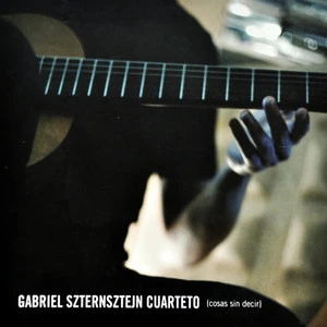 Gabriel Szternsztejn Cuarteto