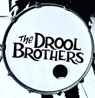 Drool Brothers