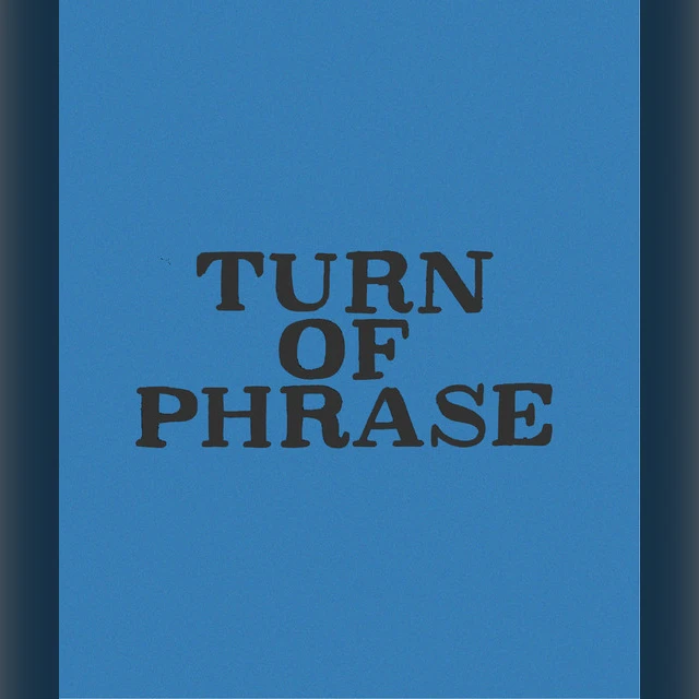 Turn of Phrase