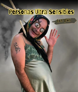 P.U.S. Personas Ultra Sensibles