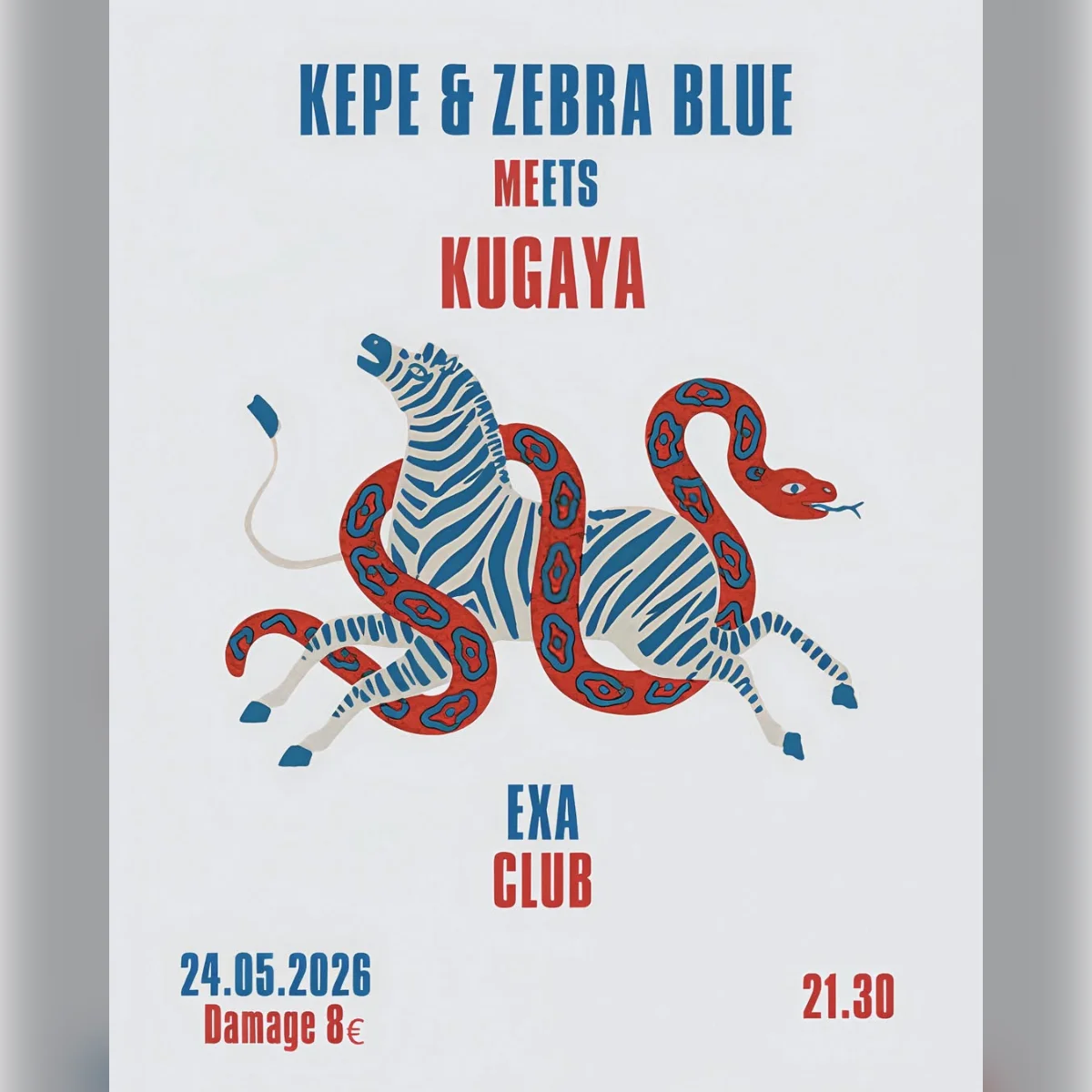 KEPE & ZEBRA BLUE meets KUGAYA