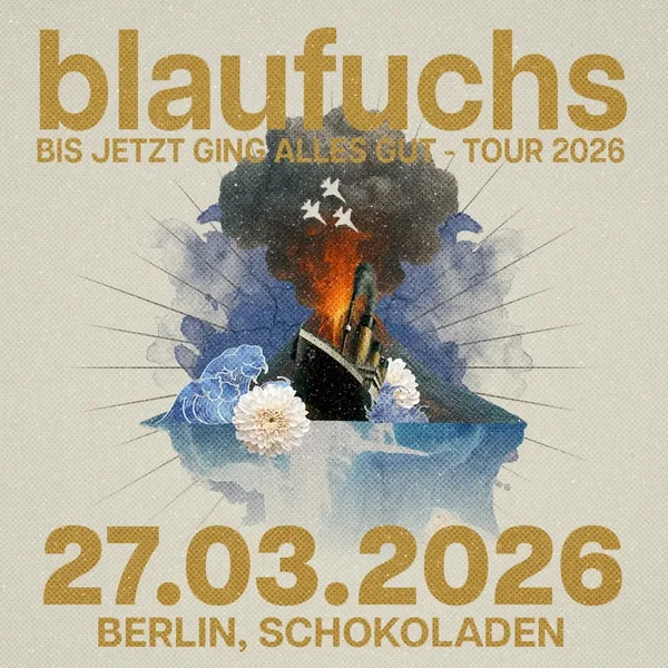 Blaufuchs (Pop-Punk/ Hildesheim) - Bis jetzt ging alles gut - Tour + Pornscars (murder garage / bln)