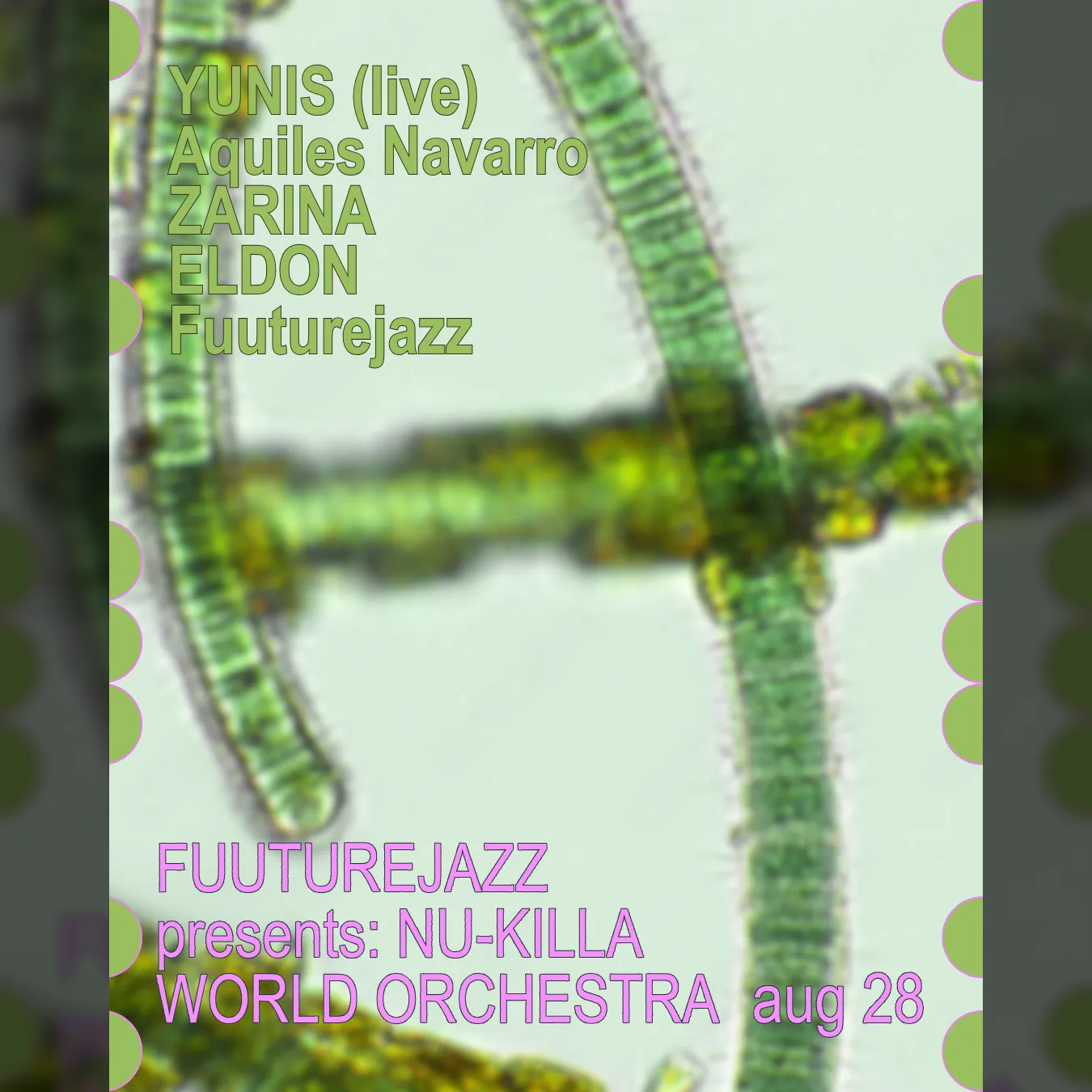 Fuuturejazz presents: NU-KILLA WORLD ORCHESTRA