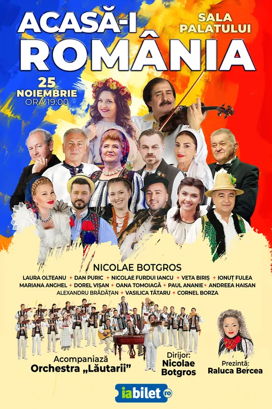 Acasã-i România – Spectacol