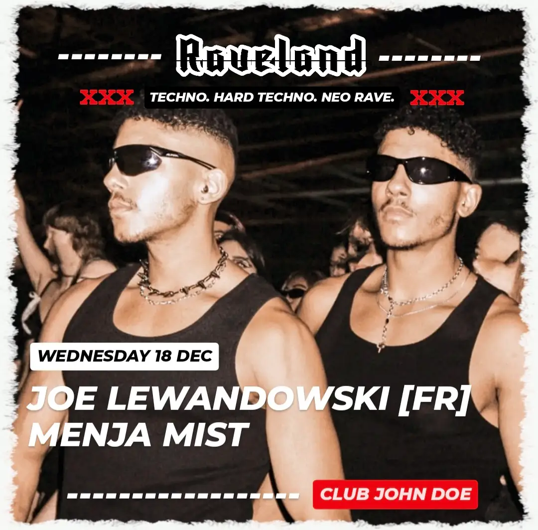18/12 | RAVELAND: Hard Techno Rave w/ JOE LEWANDOWSKI [FR] & Menja Mist