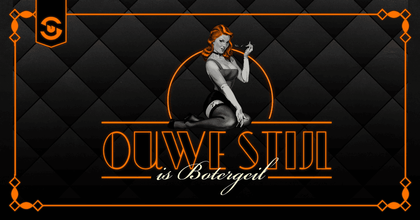 Ouwe Stijl is Botergeil