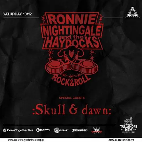 Ronnie Nightingale and the Ηaydocks + special guests :Skull & dawn: 