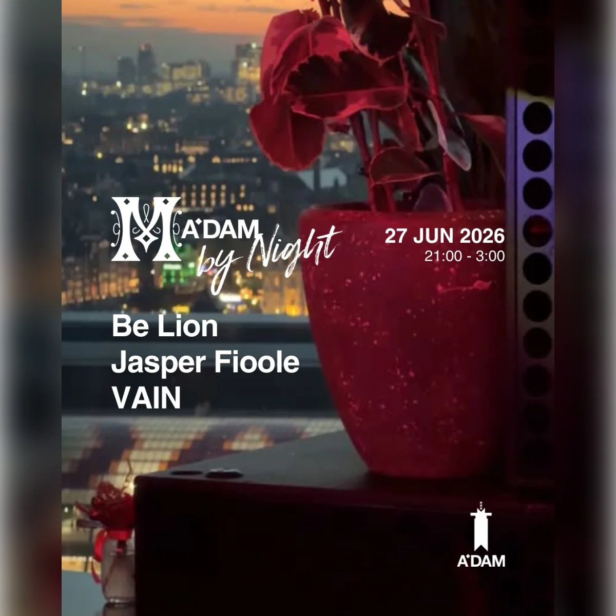 Madam by Night invites: Jasper Fioole, Vain, Be Lion