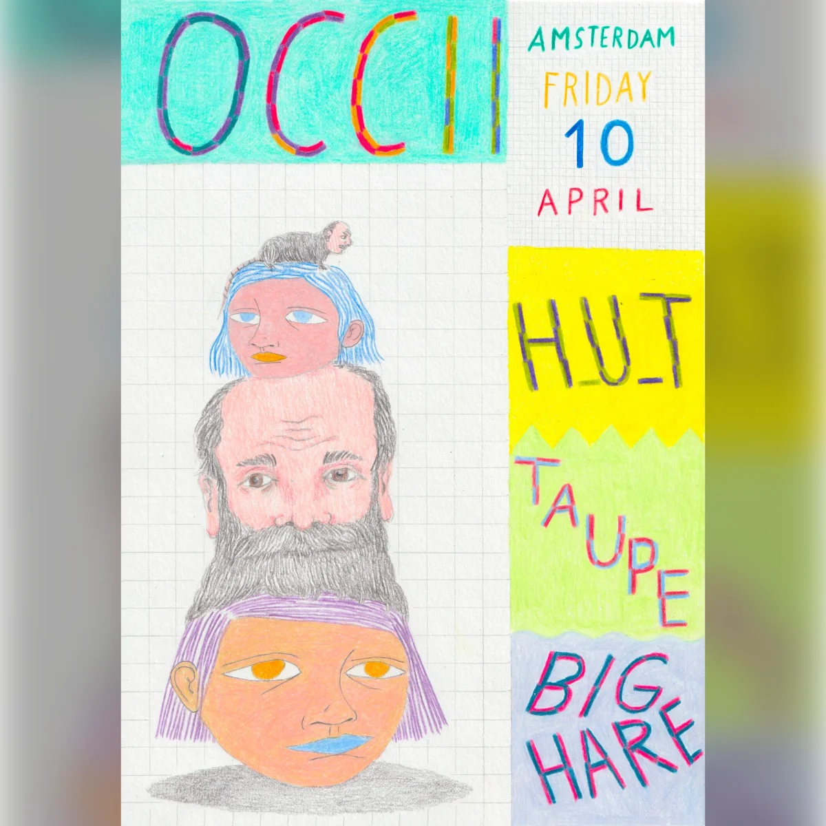 H_U_T._ + Taupe+ Big Hare