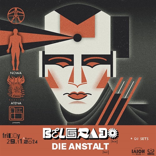 BELGRADO (BCN) + DIE ANSTALT (BER) + DJSETS [Nowa.Atena.02]