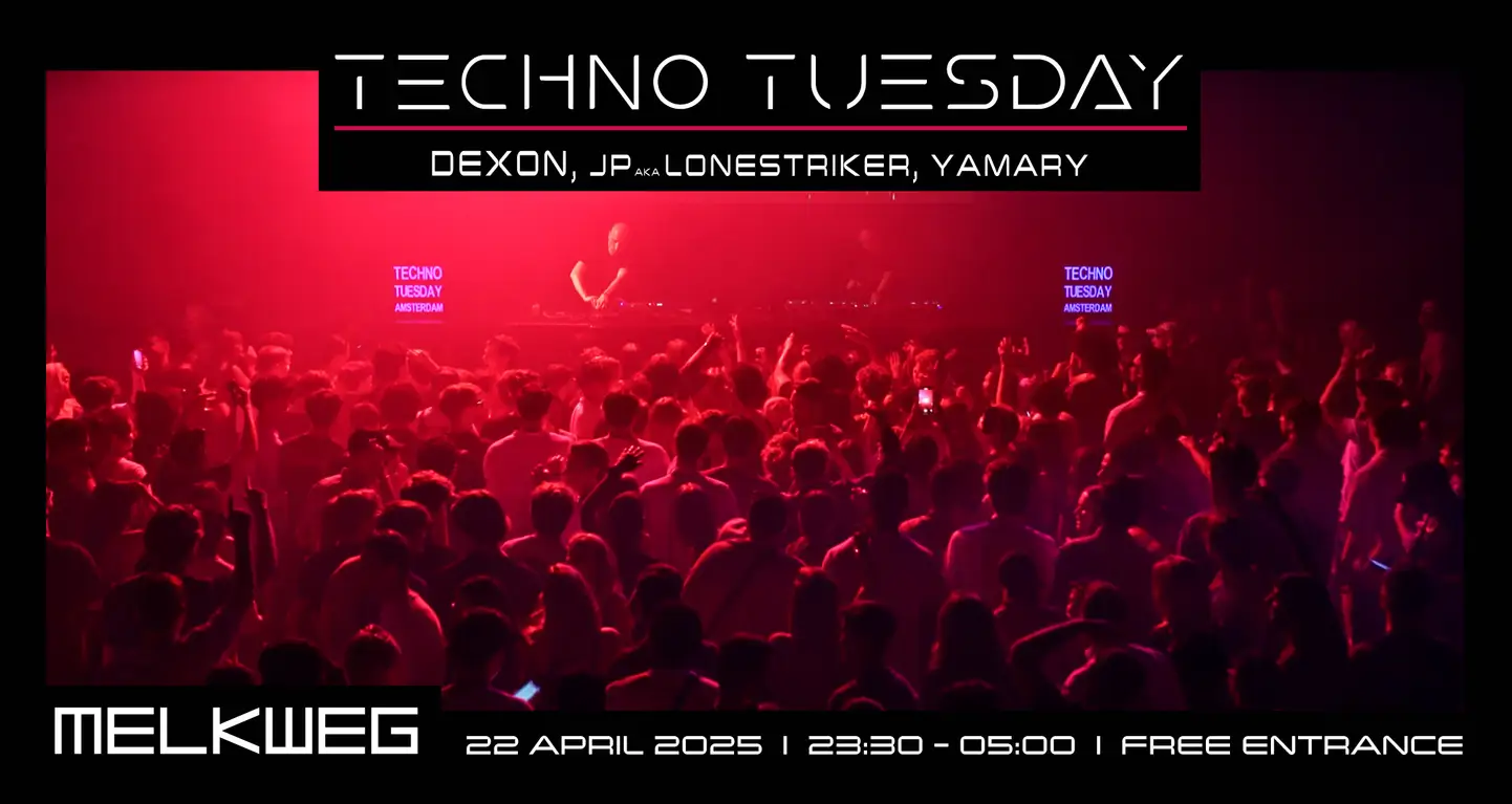 Techno Tuesday Amsterdam, Dexon, JP aka LoneStriker, YamarY