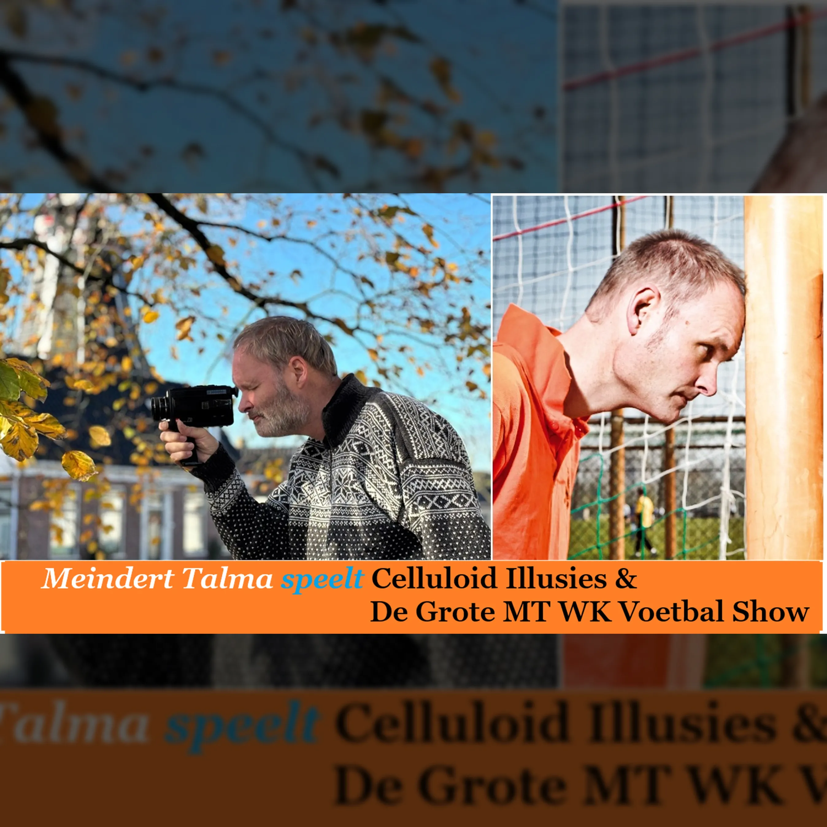 Meindert Talma – Celluloid Illusies
