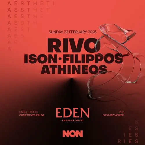 NON pres. AESTHETICS w/ RIVO, ISON, ATHINEOS +more tba
