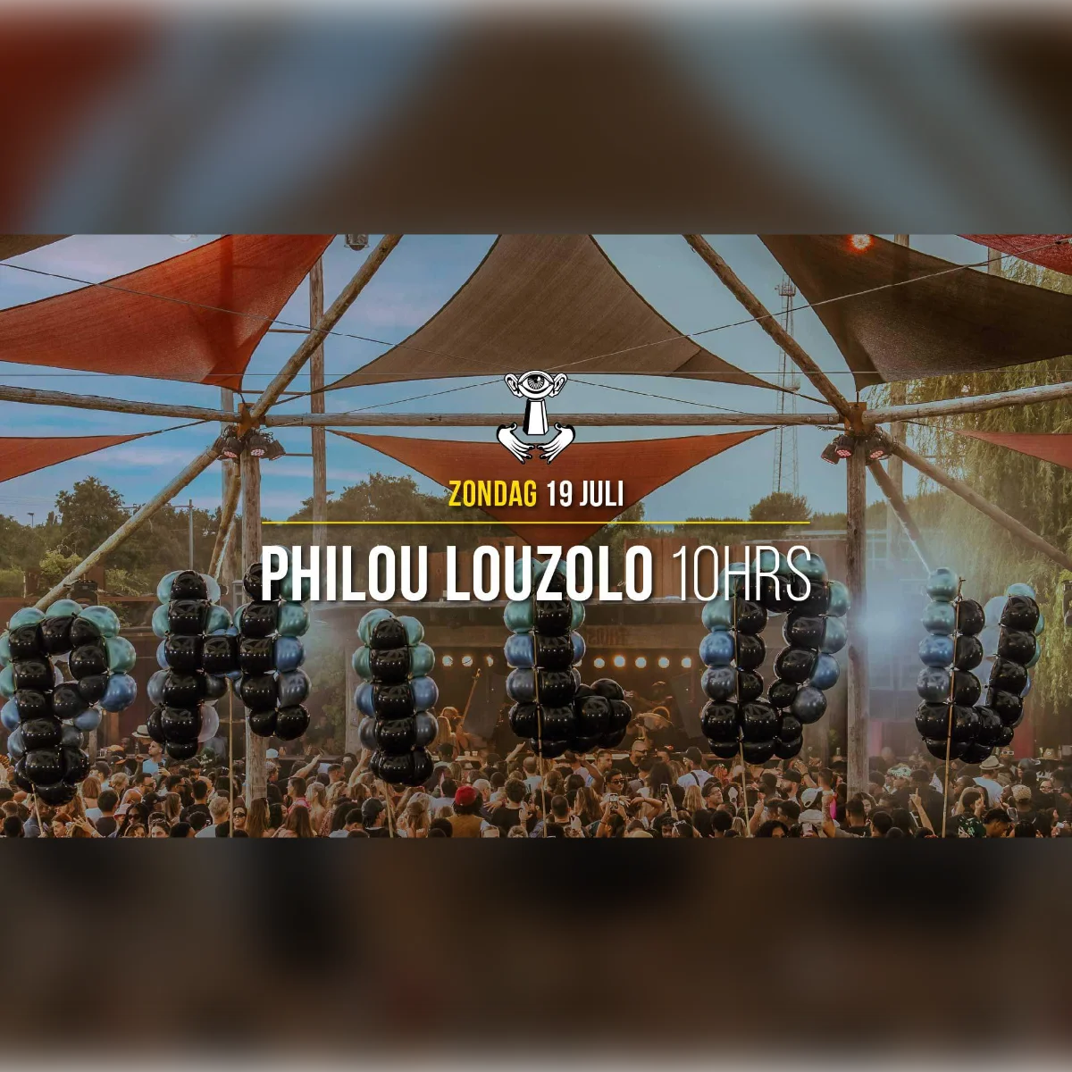 19 JUL - Thuishaven with Philou Louzolo 10HRS