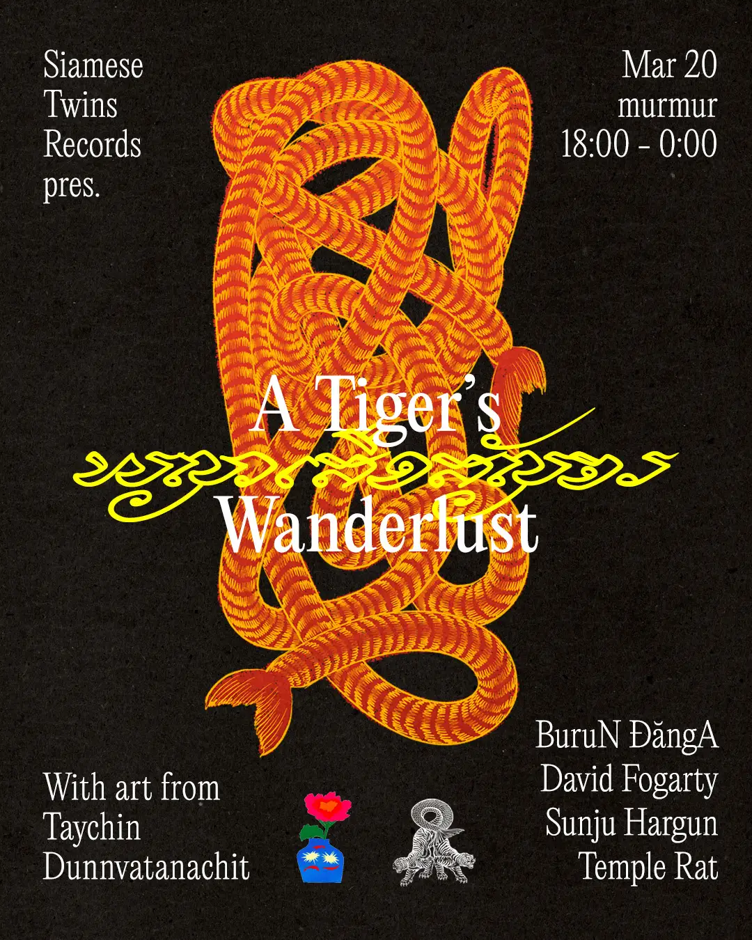 Siamese Twins Label Night 'A Tigers Wanderlust'