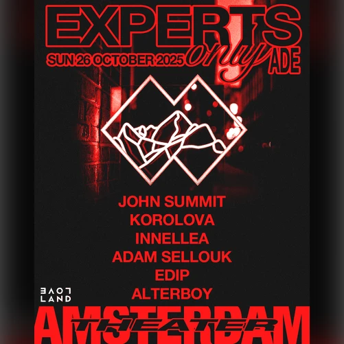 John Summit presents Experts Only x Loveland