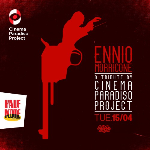 ENNIO MORRICONE by CINEMA PARADISO PROJECT