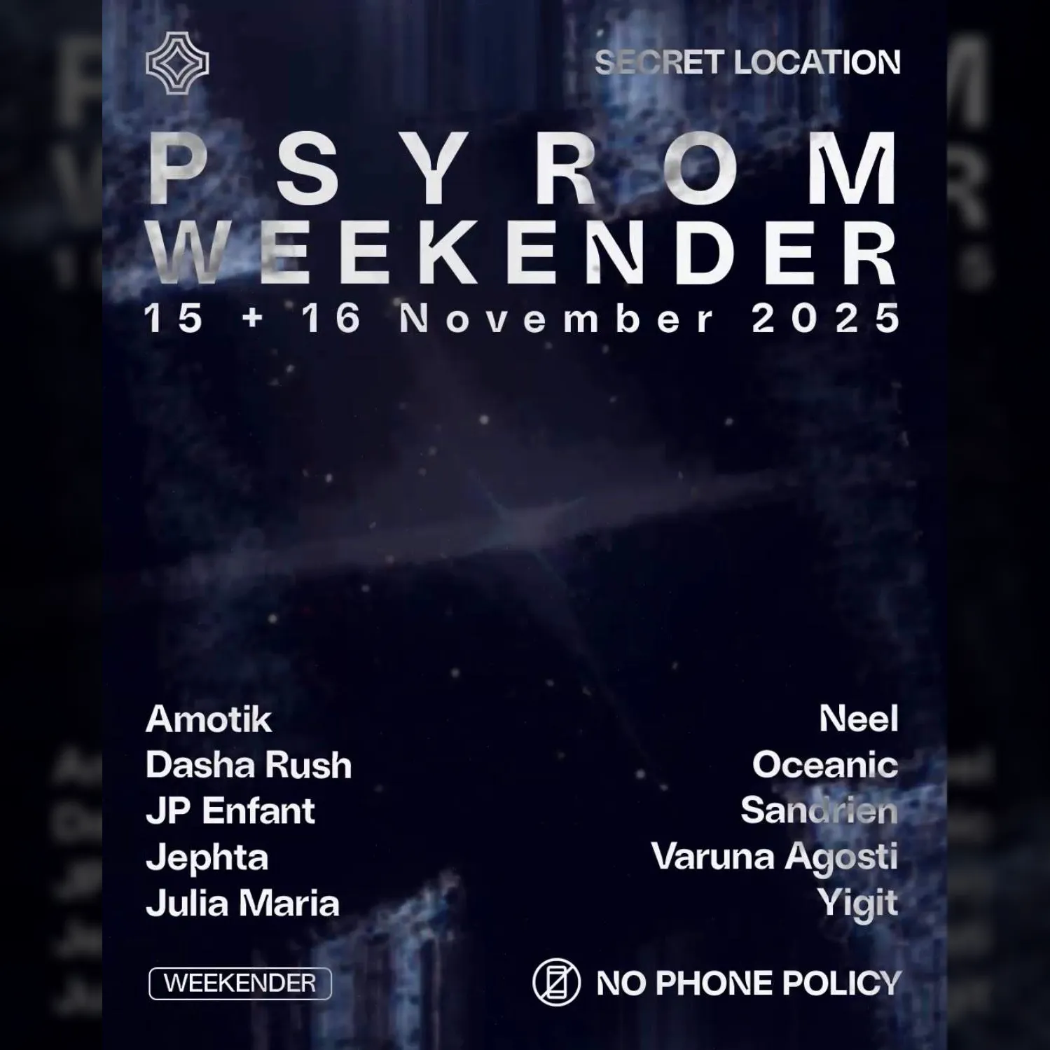 PSYROM WEEKENDER
