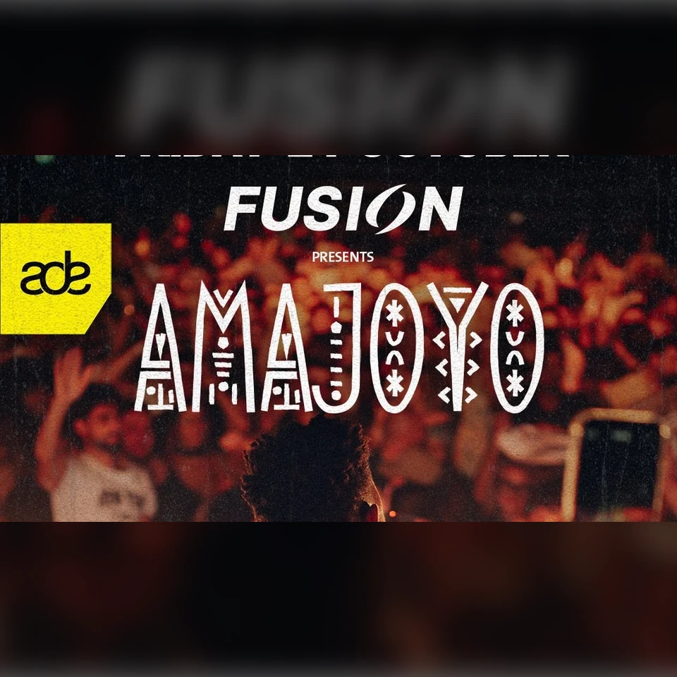 Fusion x Amajoyo ADE