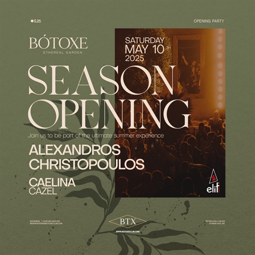 BOTOXE OPENING PARTY | ALEXANDROS CHRISTOPOULOS