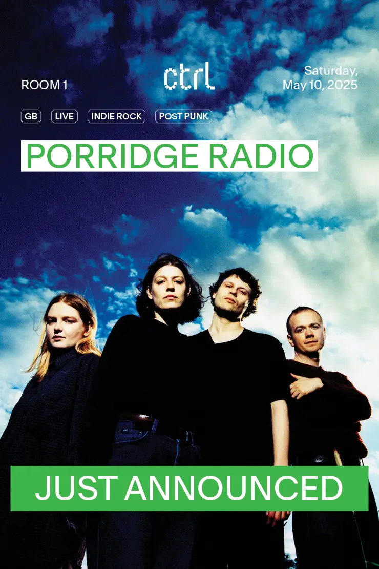 ctrl LIVE: Porridge Radio
