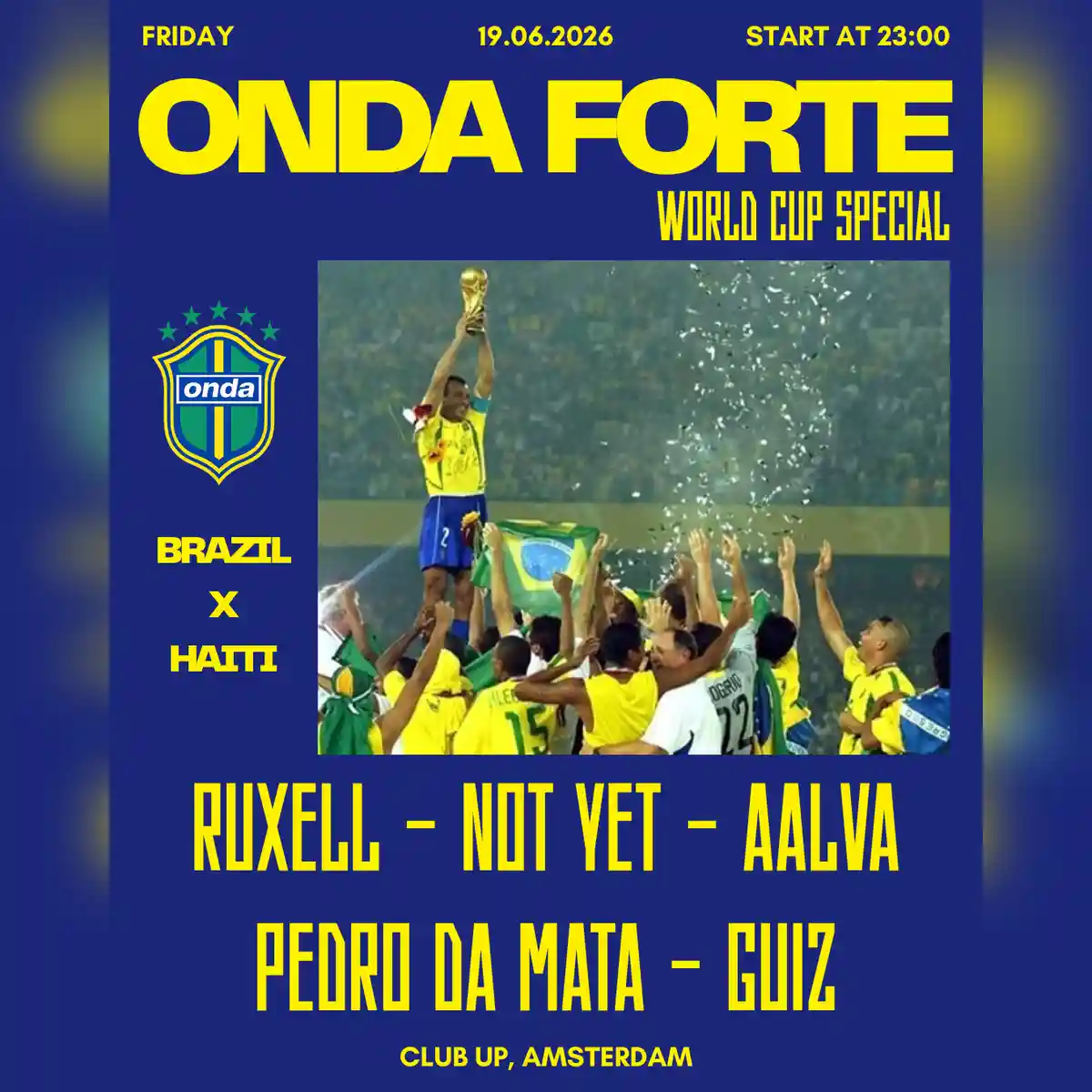 ONDA FORTE - WORLD CUP SPECIAL BRAZIL