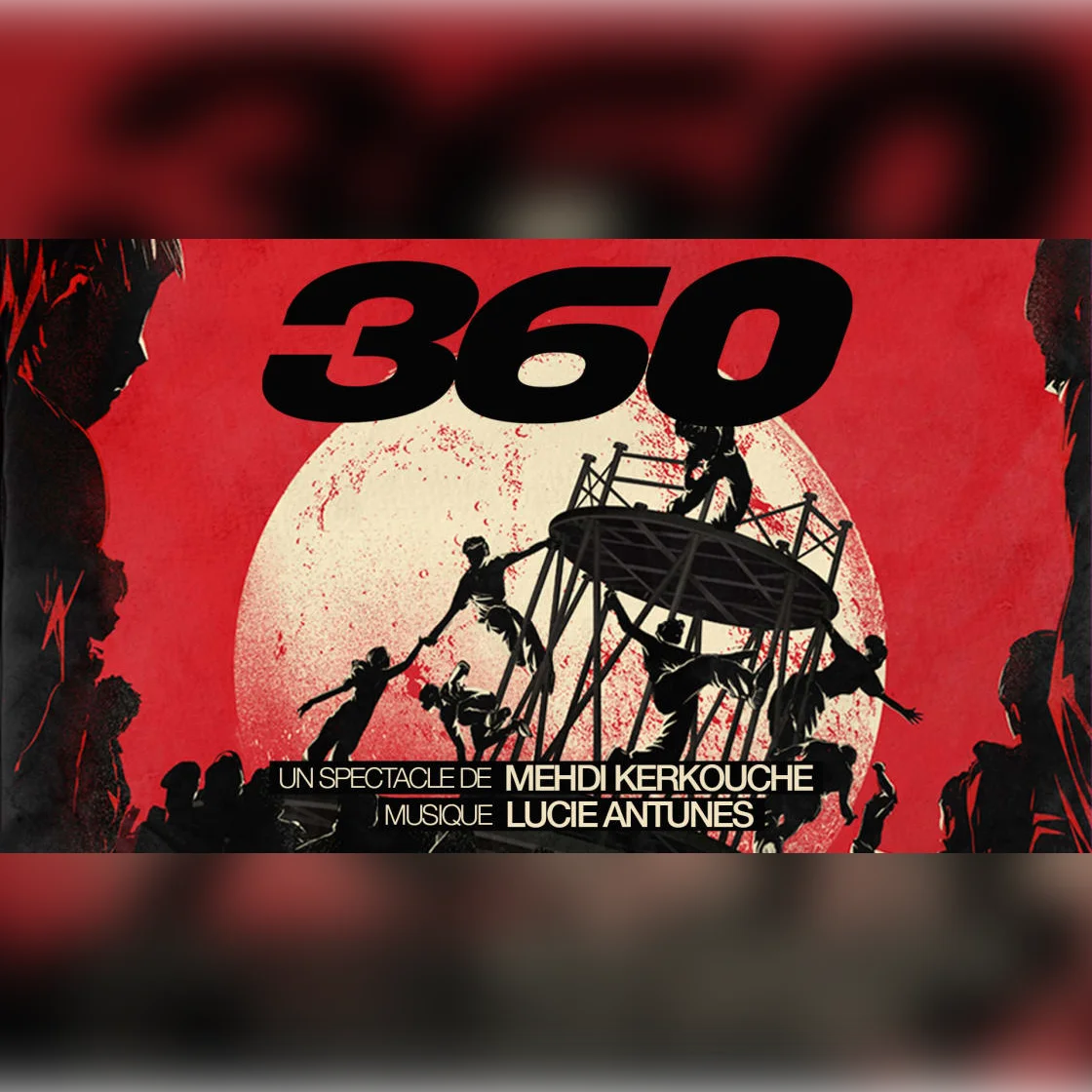 360, Un Spectacle De Mehdi Kerkouche