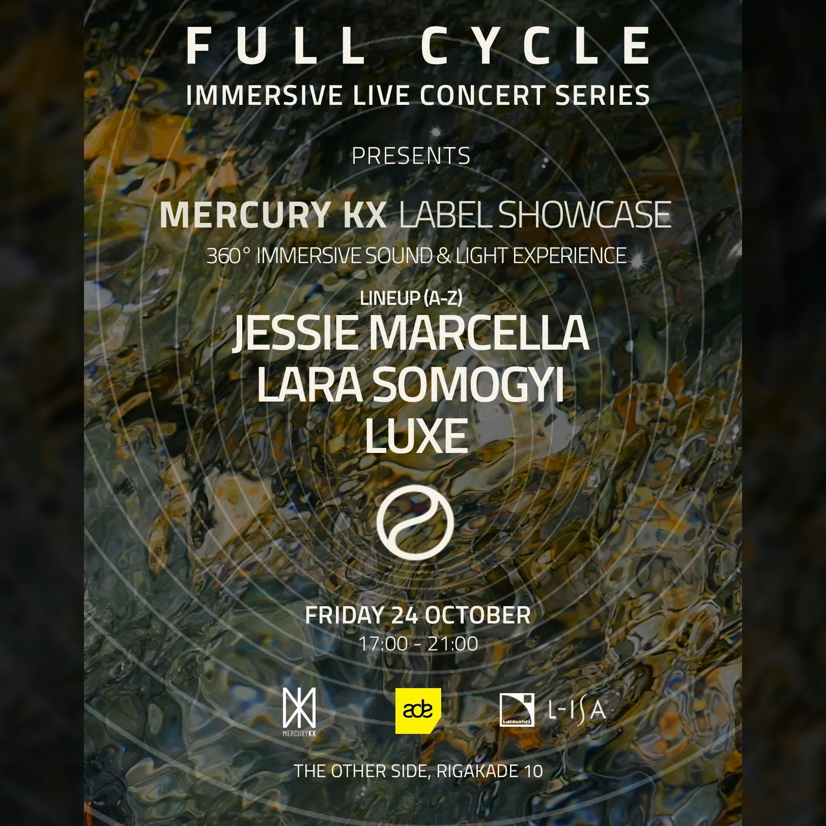 FULL CYCLE: MERCURY KX LABEL SHOWCASE [LIVE] 360° immersive sound & light experience