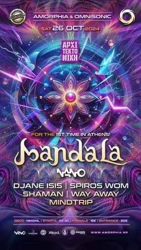 1st time in Athens: Mandala UK by Amorphia & Omnisonic 