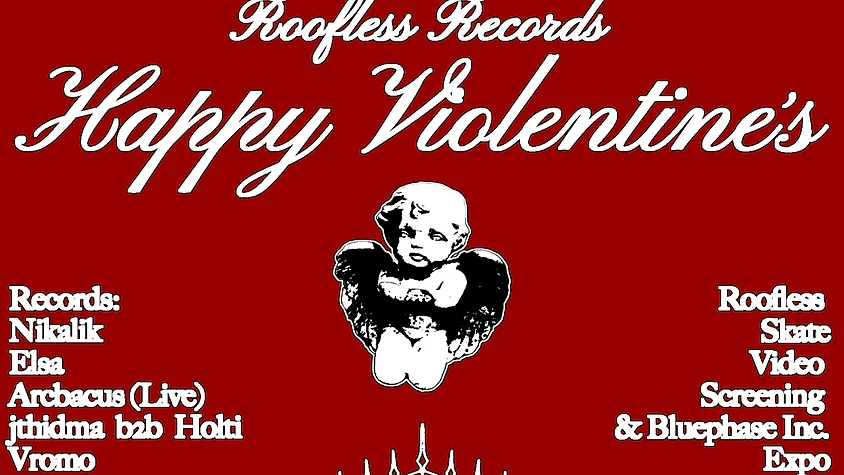 Roofless Records: Happy Violentines