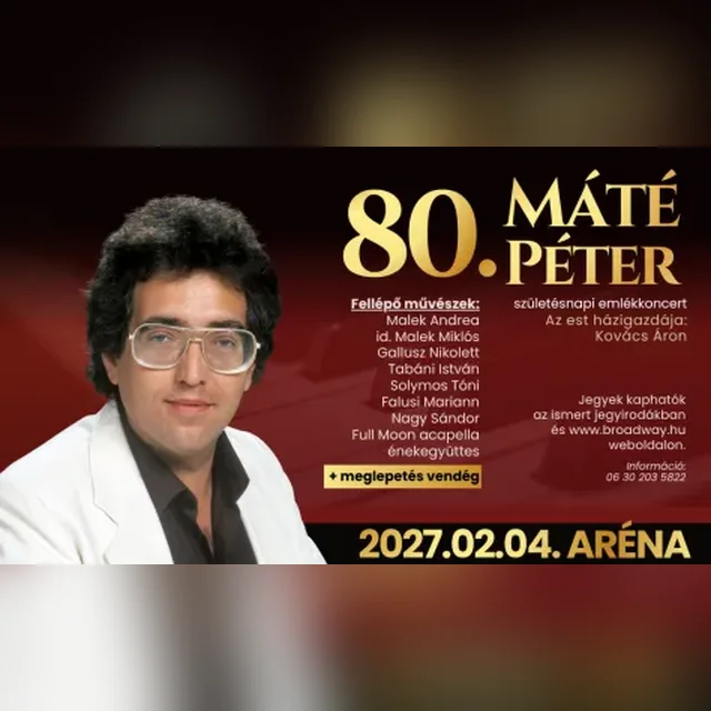 Máté Péter 80. születésnapi emlékkoncert - Malek Andrea