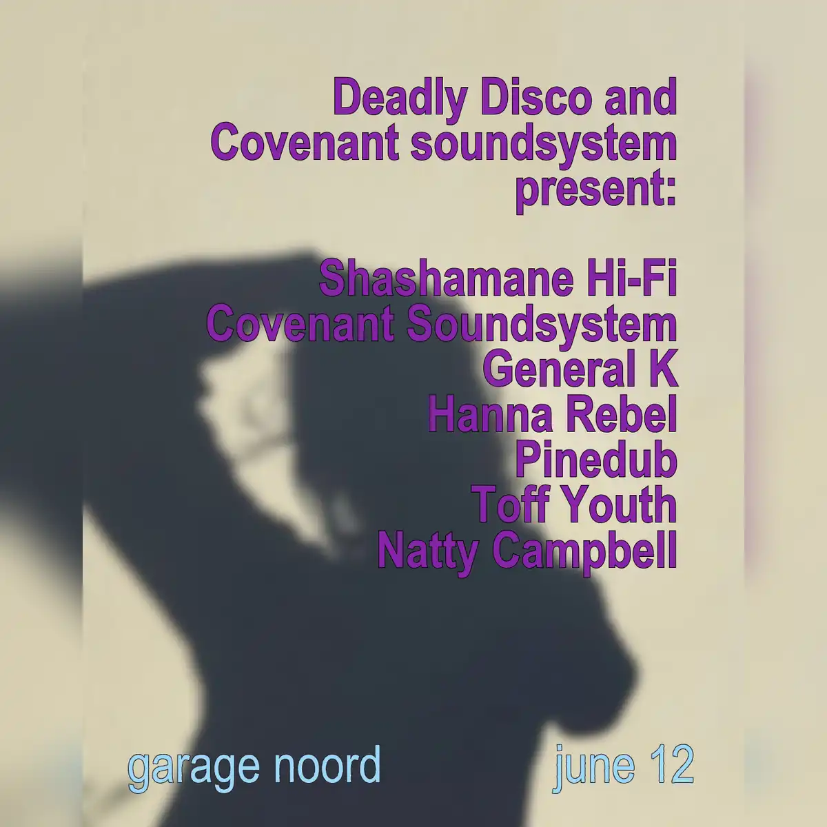 Deadly Disco and Covenant soundsystem present: Shashamane Hi-Fi, Covenant Soundsystem & more