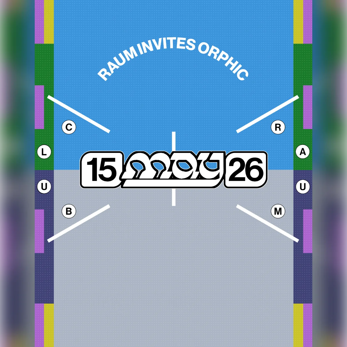 RAUM invites ORPHIC