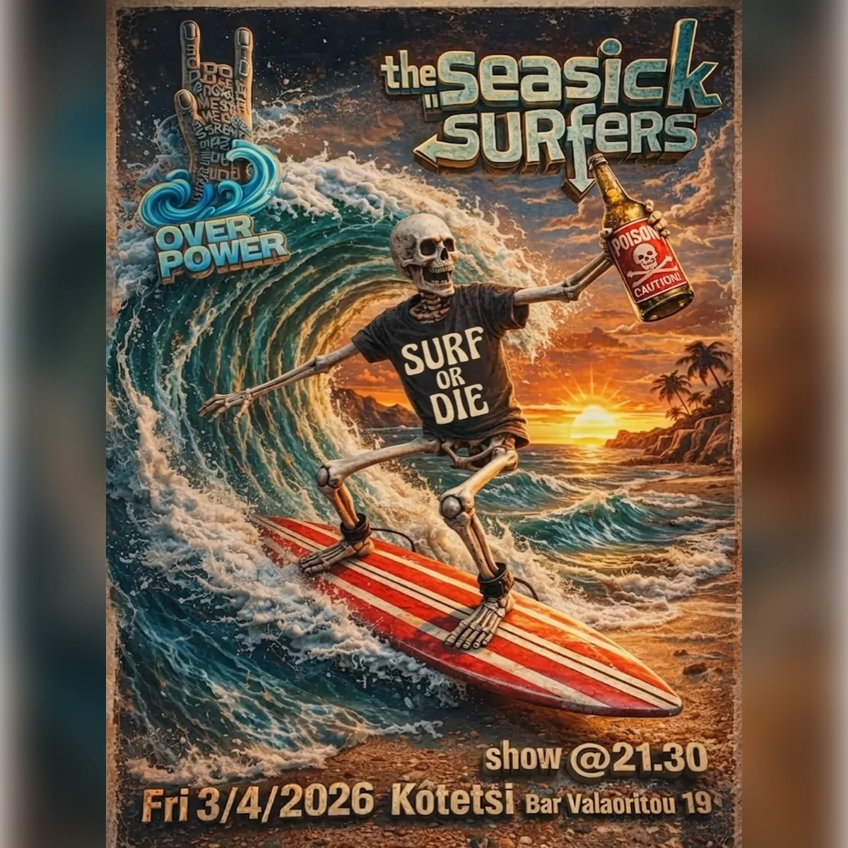 Overpower & The Seasick Surfers