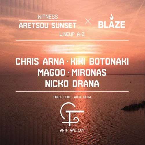 BLAZE present 'Aretsou Sunset'