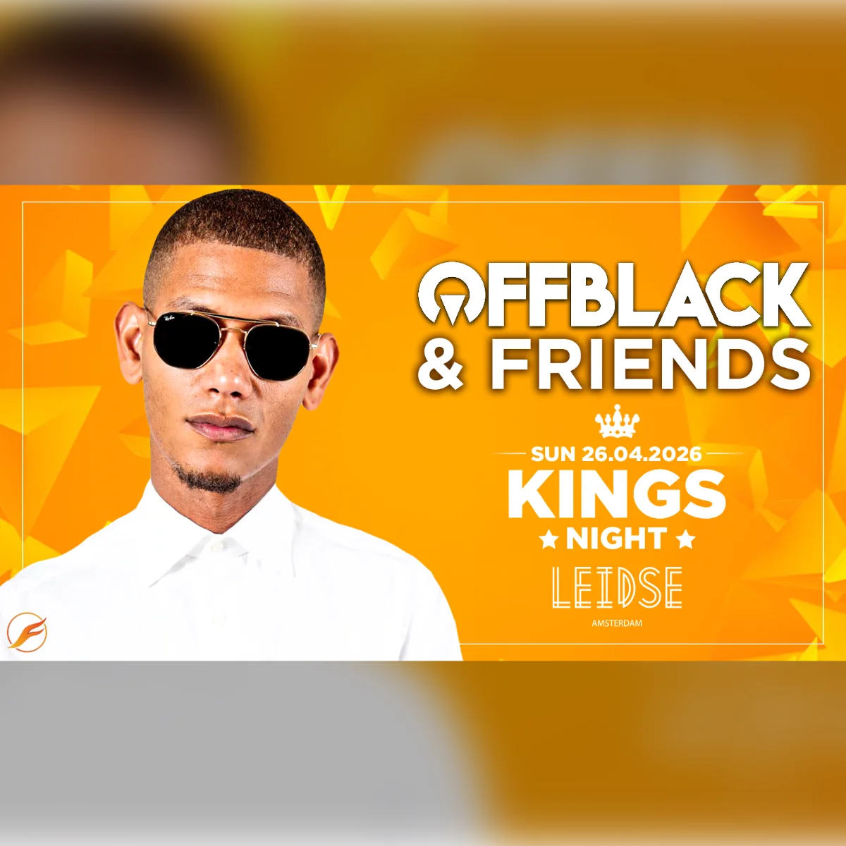 King’s Night  | Offblack & Friends: The Takeover