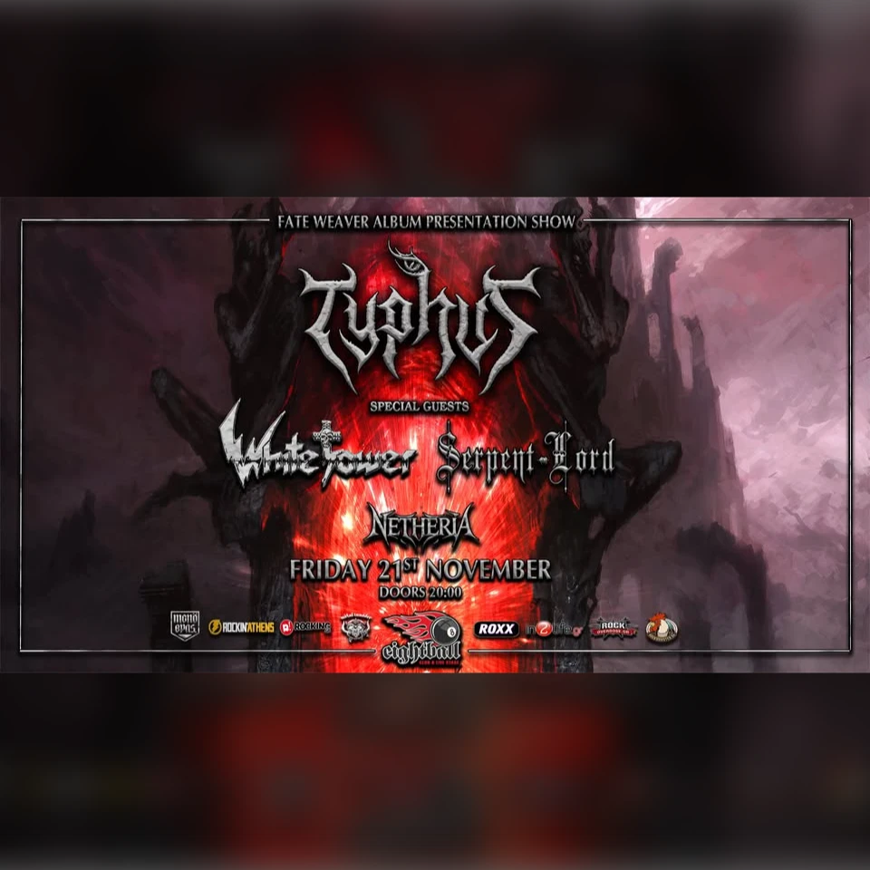 TYPHUS 'Fate Weaver' Presentation Show// WHITE TOWER// SERPENT LORD// NETHERIA