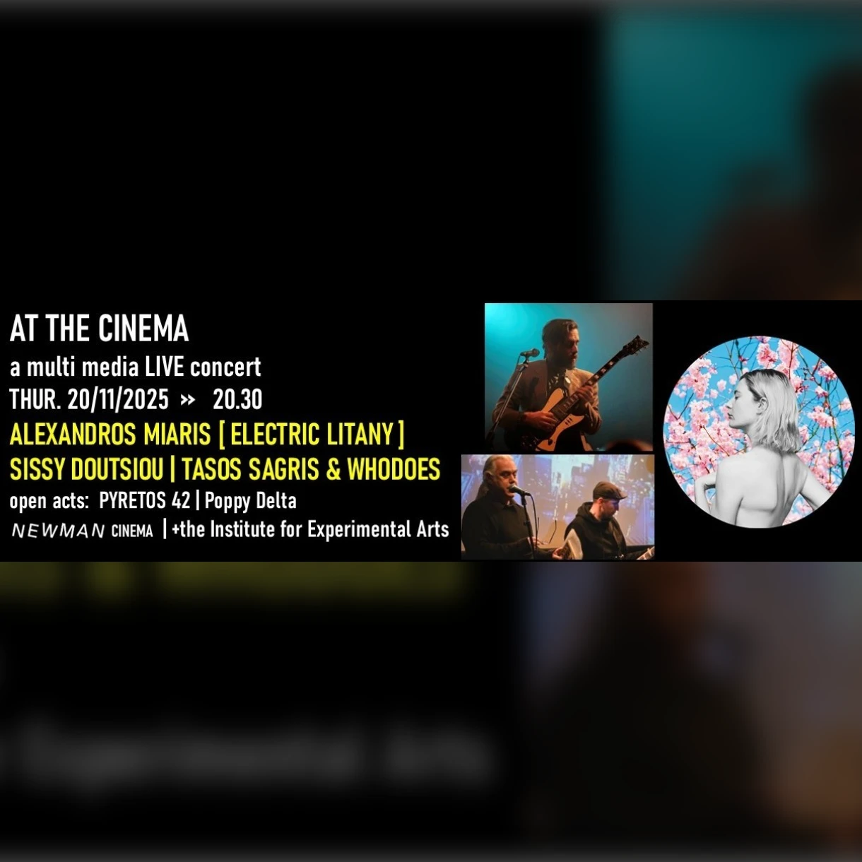 Alexandros Miaris | Sissy Doutsiou | Tasos Sagris & Whodoes Newman - AT THE CINEMA LIVE
