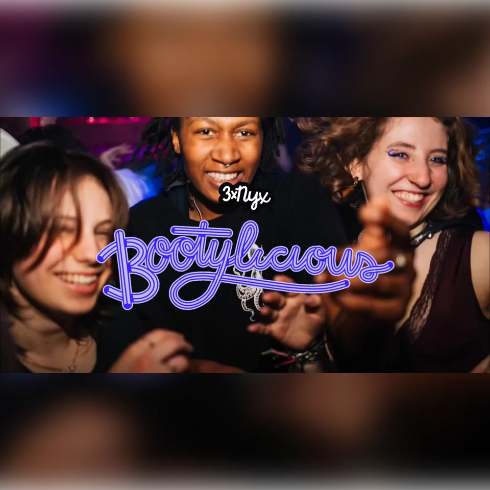 3xNYX: Bootylicious