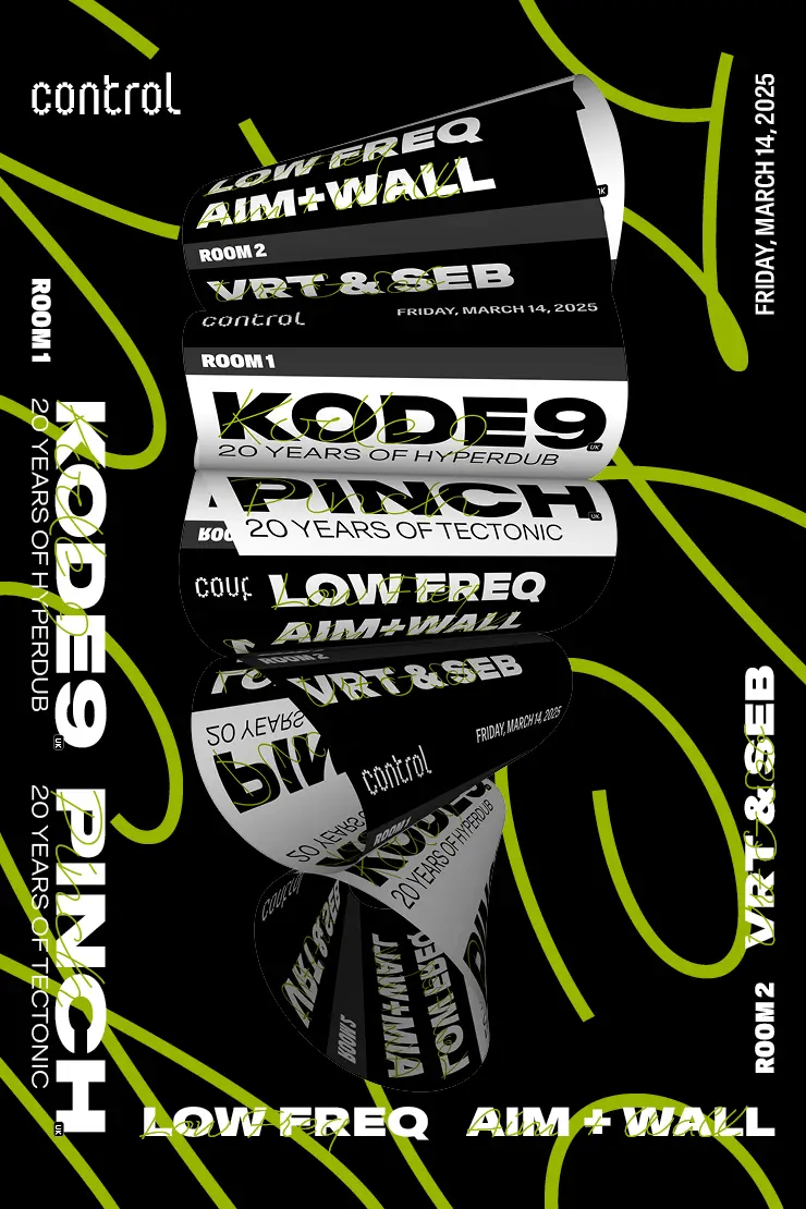 ctrl NIGHTS: Kode9 [UK], Pinch [UK], Low Freq, aim+wall, VRT & Seb 