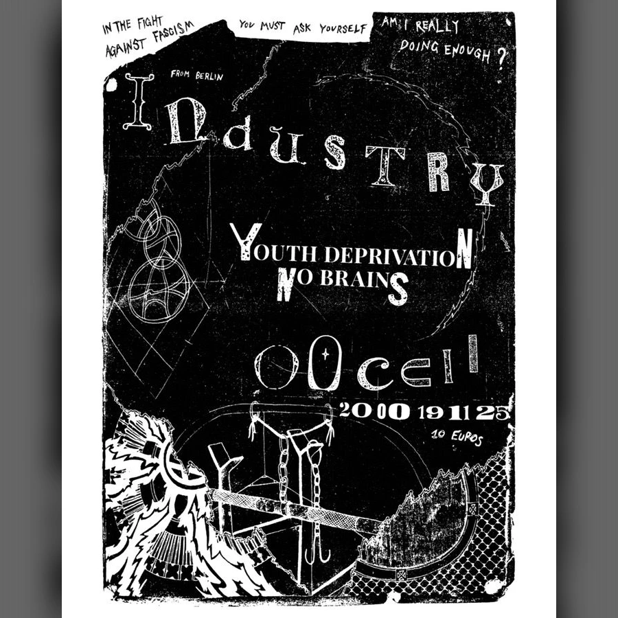 INDUSTRY (DE) + YOUTH DEPRIVATION + NO BRAINS