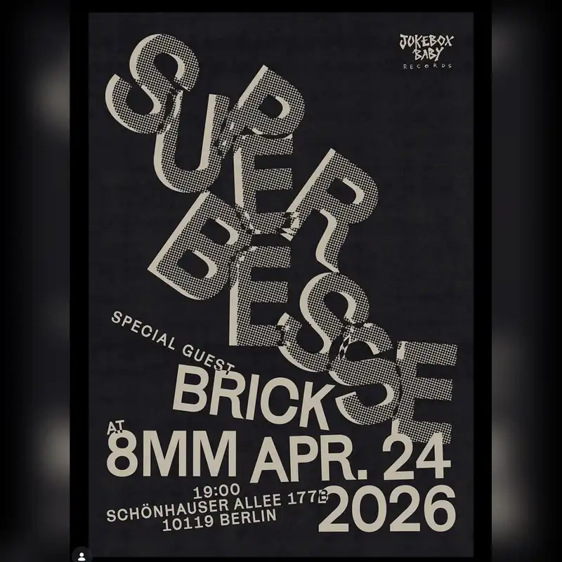 Superbesse + BRICK