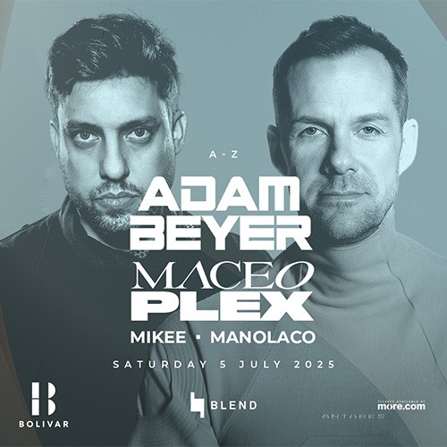 Adam Beyer & Maceo Plex