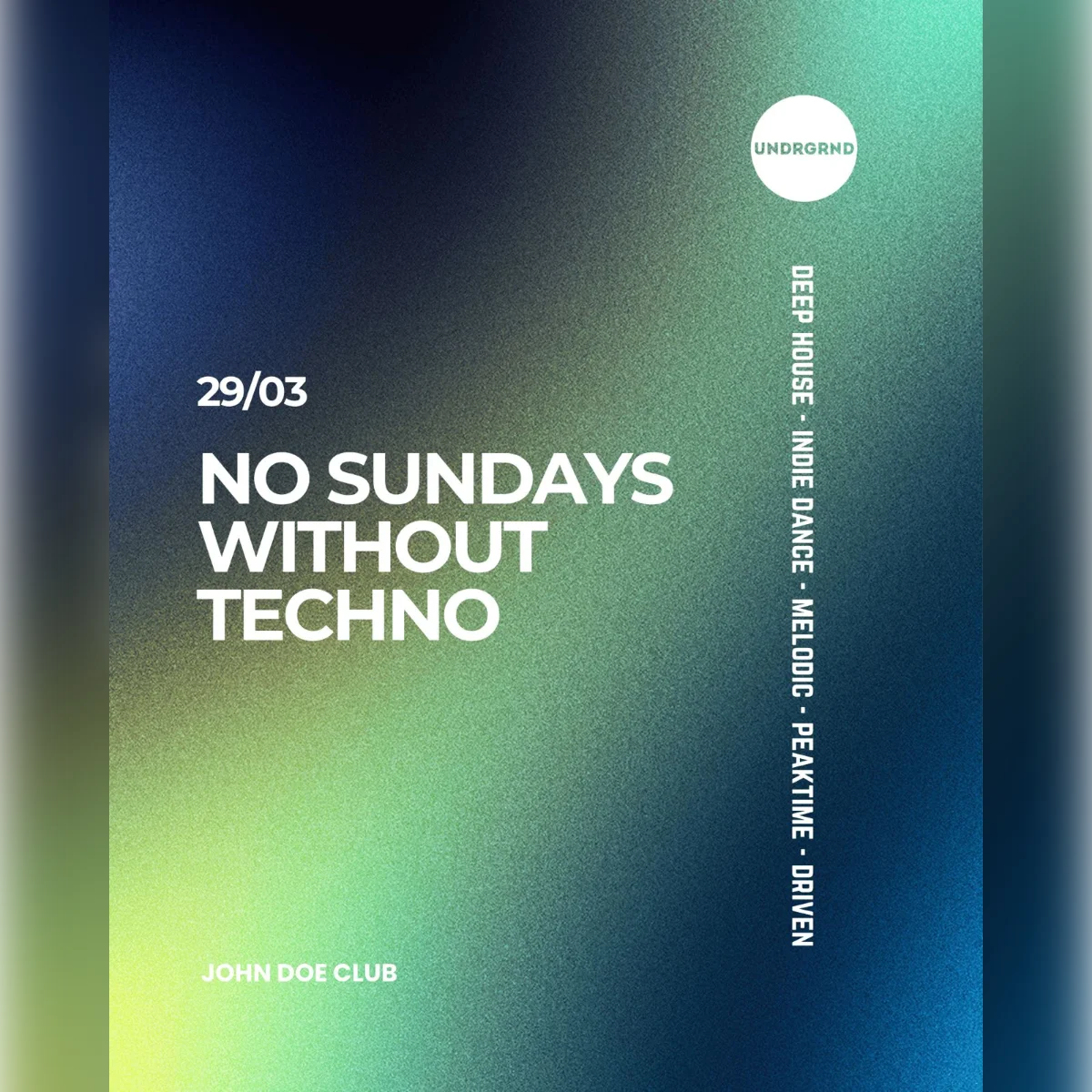 No Sunday Without Techno 