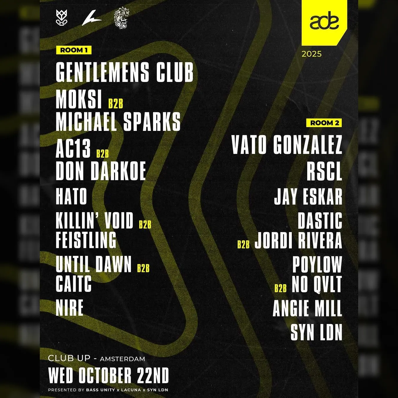 BASS UNITY x LACUNA x SYN LDN ADE 2025