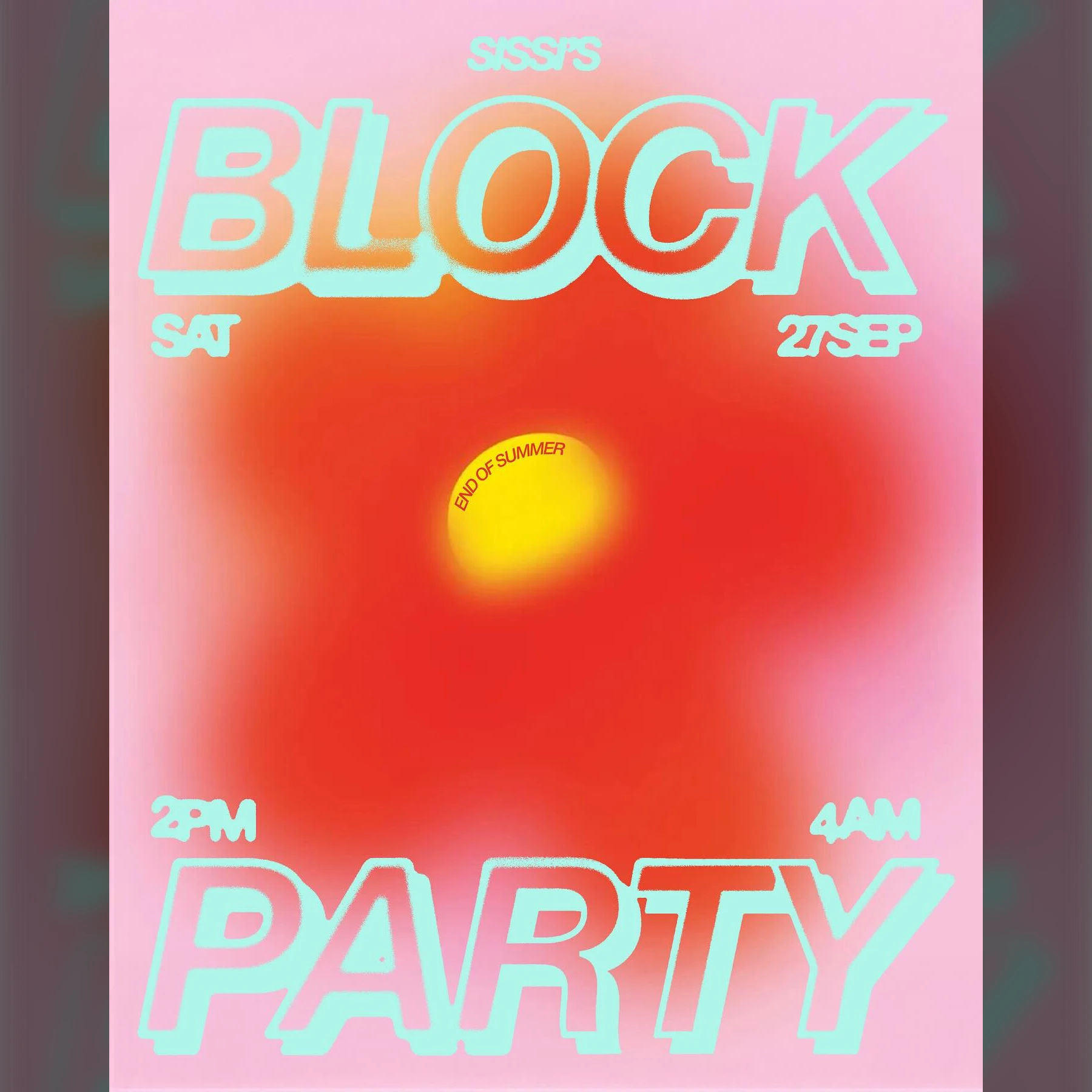 Sissi’s End of Summer Block Party
