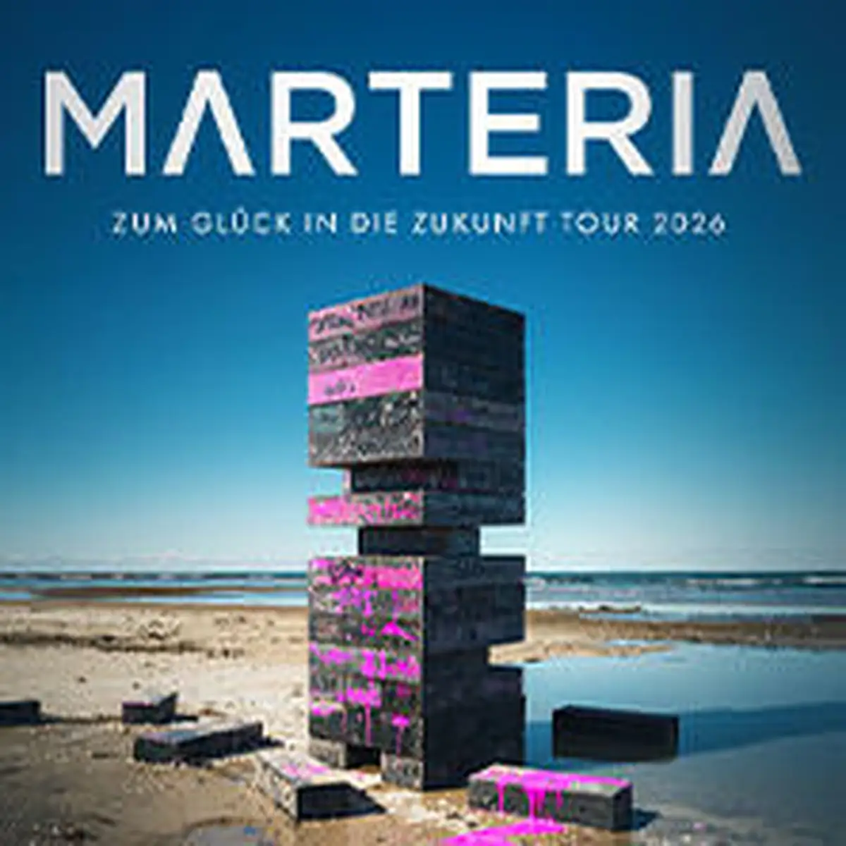 MARTERIA - Zum Glück in die Zukunft Tour 2026