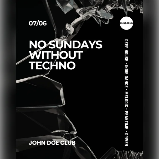 No Sundays Without Techno