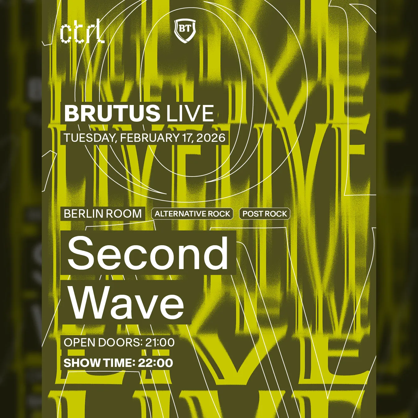 ctrl BRUTUS LIVE: Second Wave