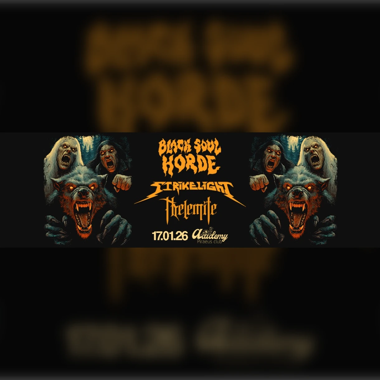 Black Soul Horde & Strikelight & Thelemite 